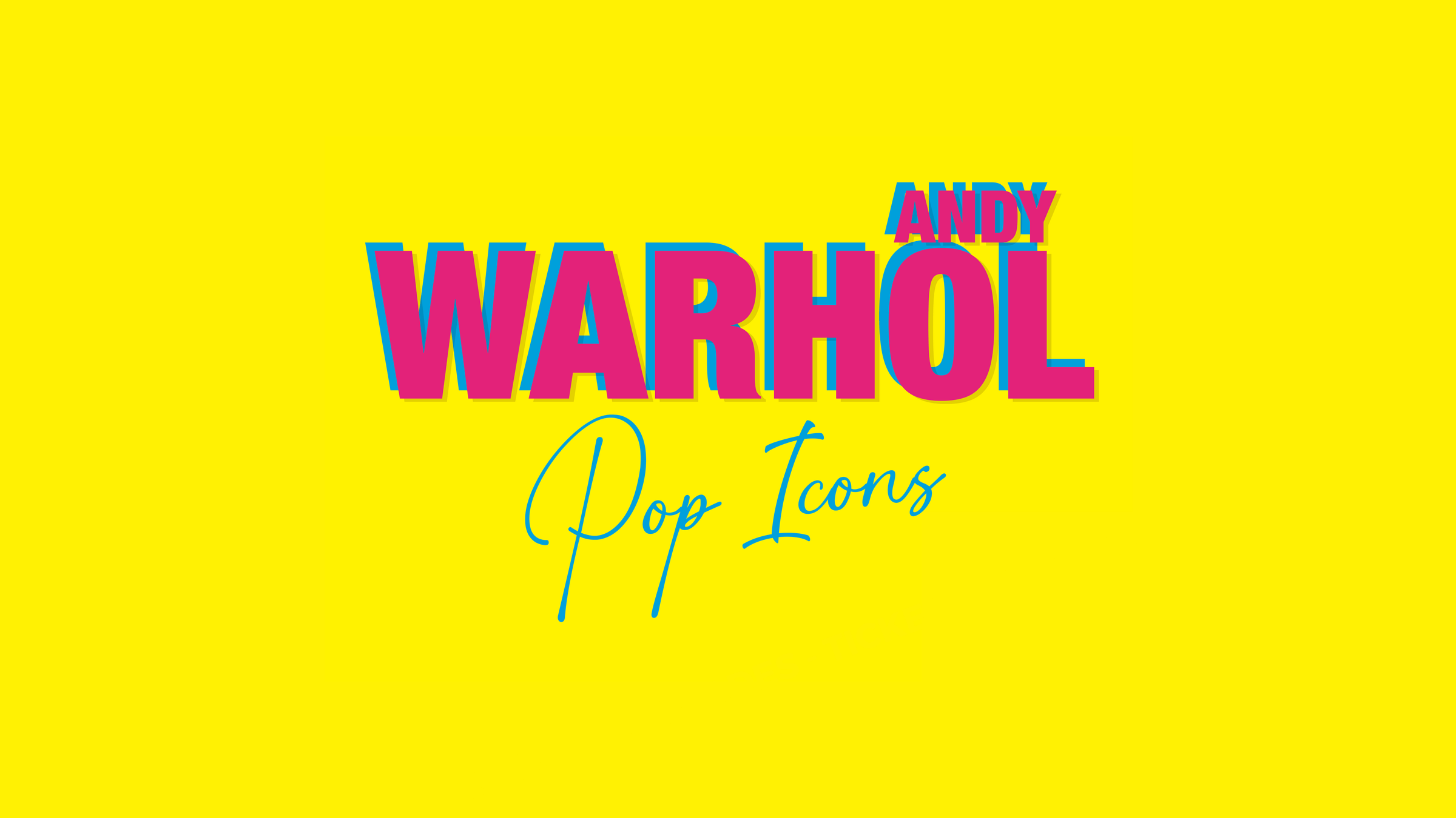 «Andy Warhol. Pop Icons» en lletres magenta i cian sobre fons groc — exposició al Palau Martorell